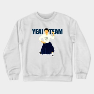 YEA! TEAM Crewneck Sweatshirt